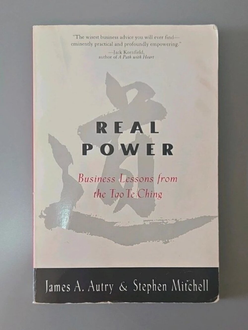 Real Power by James Autry, Paperback 1999, Leadership, Business, Tao Te Ching